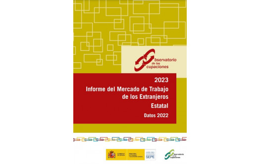 Informe del Mercado de Trabajo de los Extranjeros Estatal. Datos 2022